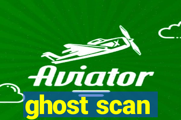 ghost scan